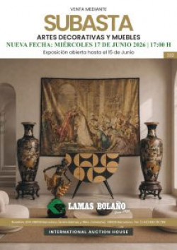 LAMAS BOLA&Ntilde;O. Subasta Artes Decorativas 17 Junio 2026