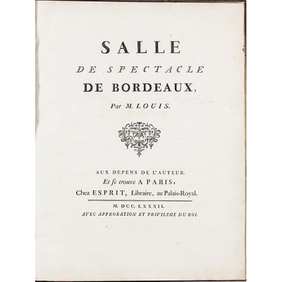 Victor Louis  Salle de spectacle de Bordeaux París 1782