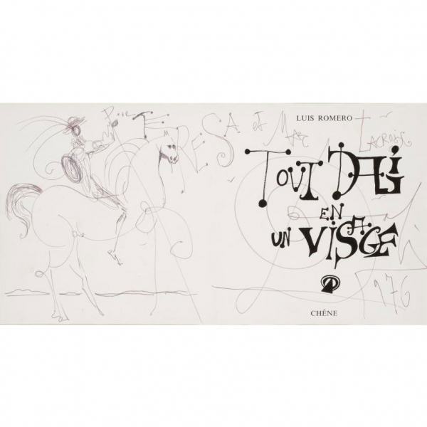 Salvador Dal&iacute;. "Tout Dal&iacute; en un Visage - Pour Teresa et Marc Lacroix (1976)". Dibujo a tinta sobre papel. Firmado y fechado (1976)