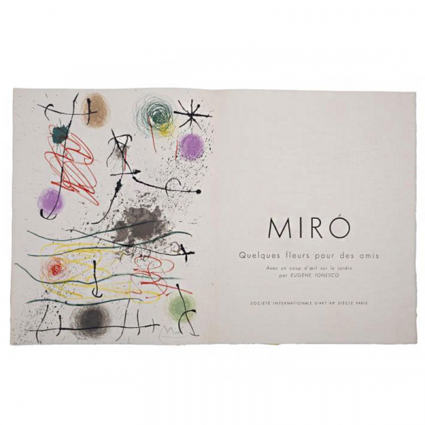 Joan Miró. "QUELQUES FLEURS POUR LES AMIS. Avec un coup d´oeil sur le jardin par Eugénen Ionesco"  1964.
