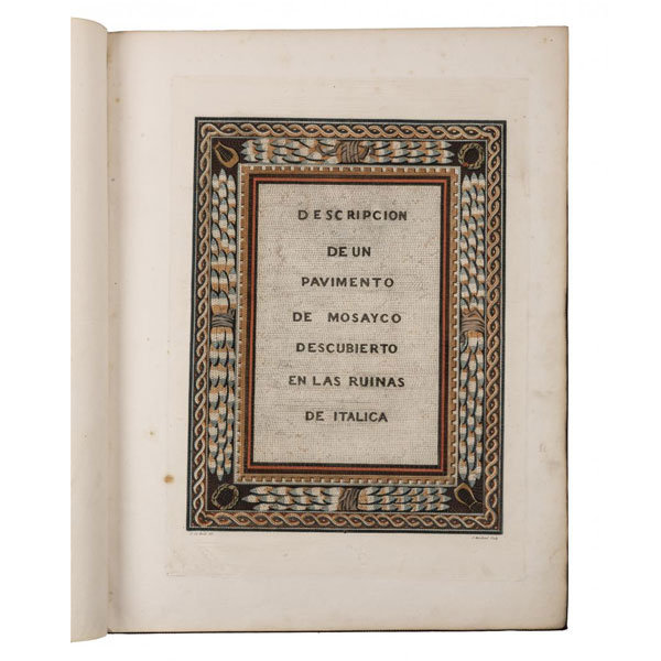 ALEJANDRO DE LABORDE - Descripción de un pavimento de mosayco en Italica 1806