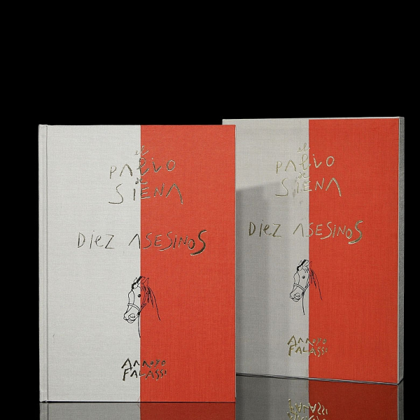 Alessandro Falassi y Eduardo Arroyo "El palio de Siena: Diez asesinos", 1990.    Ejemplar de edición limitada  