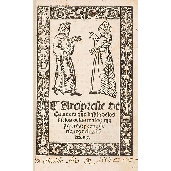 MARTINEZ DE TOLEDO, Alfonso.   "ARCIPRESTE DE TALAVERA.- QUE HABLA DE LOS VICIOS..."