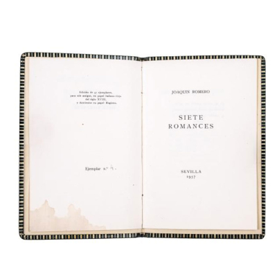 Joaqu&iacute;n Romero "Siete romances" (dedicado). Sevilla: Imprenta Alemana, 1937.